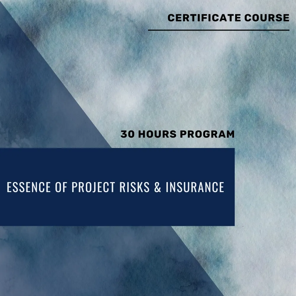 Essence of Project Risks & Insurance