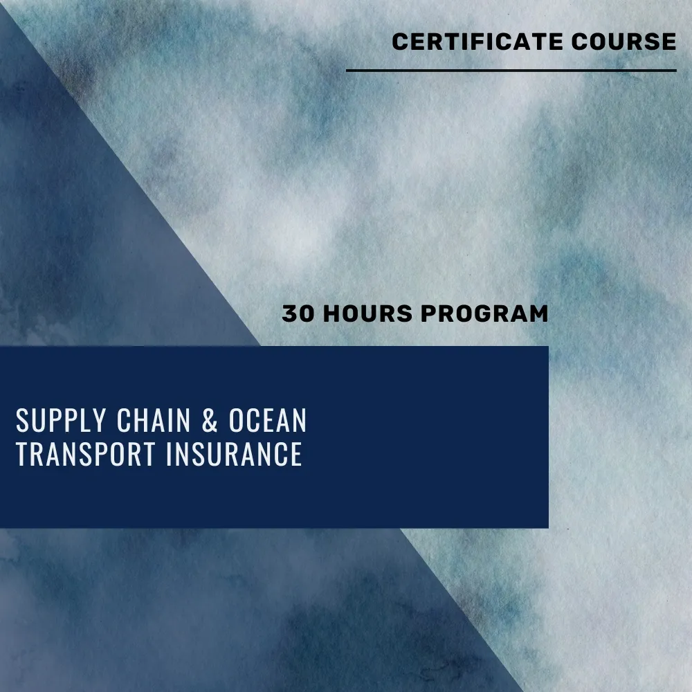 Supply Chain Ocean Transport Insurance Course